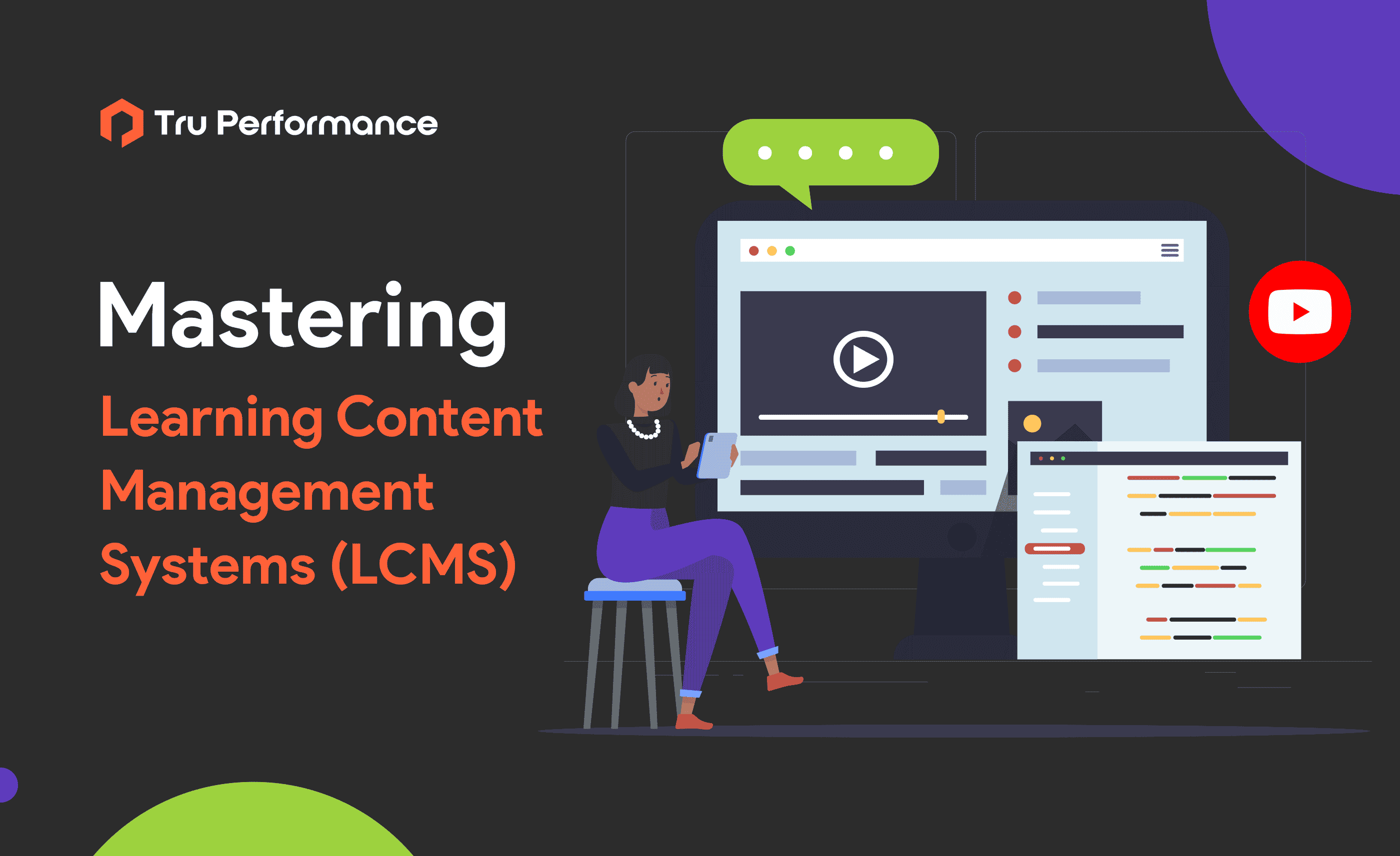 Mastering Learning Content Management Systems (LCMS) - Everything You Need to Know