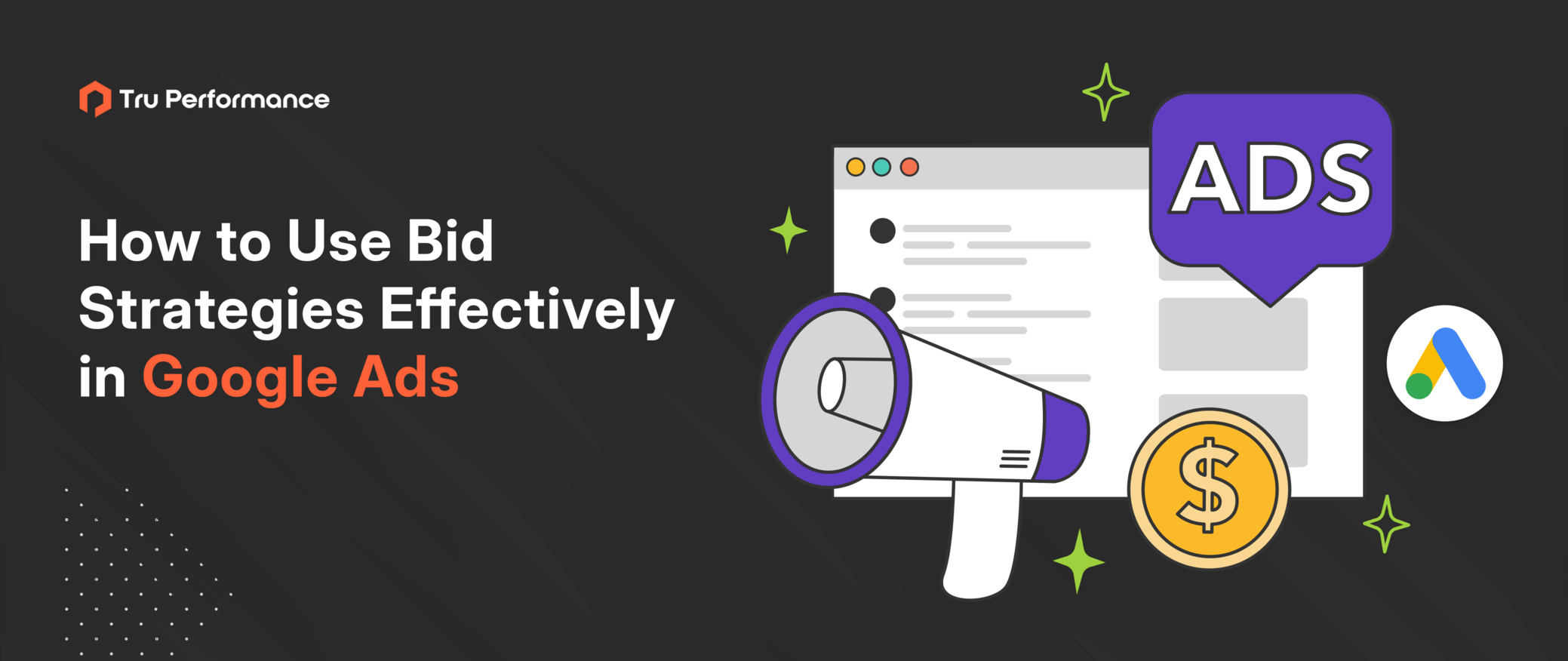 How to Use Bid Strategies Effectively in Google Ads